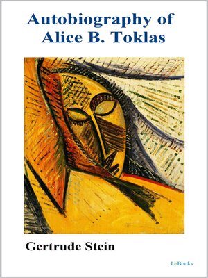 cover image of Autobiography of Alice B. Toklas--Gertrude Stein